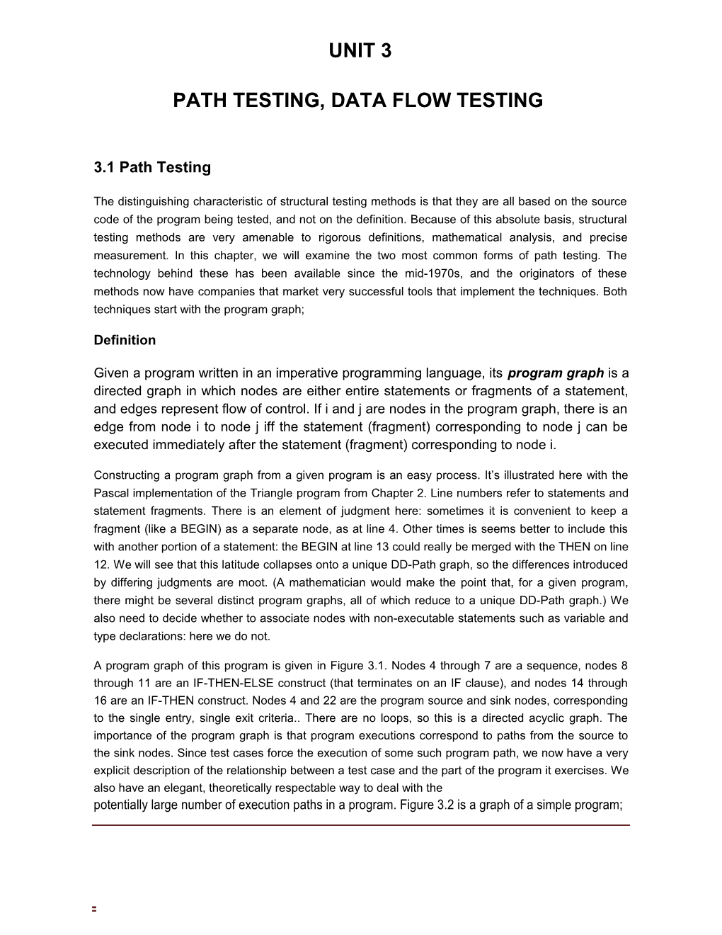 Path Testing, Data Flow Testing