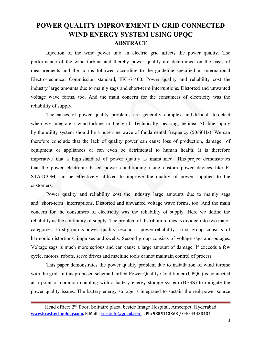 Power Quality Improvement in Grid Connected Wind Energy Systemusing Upqc