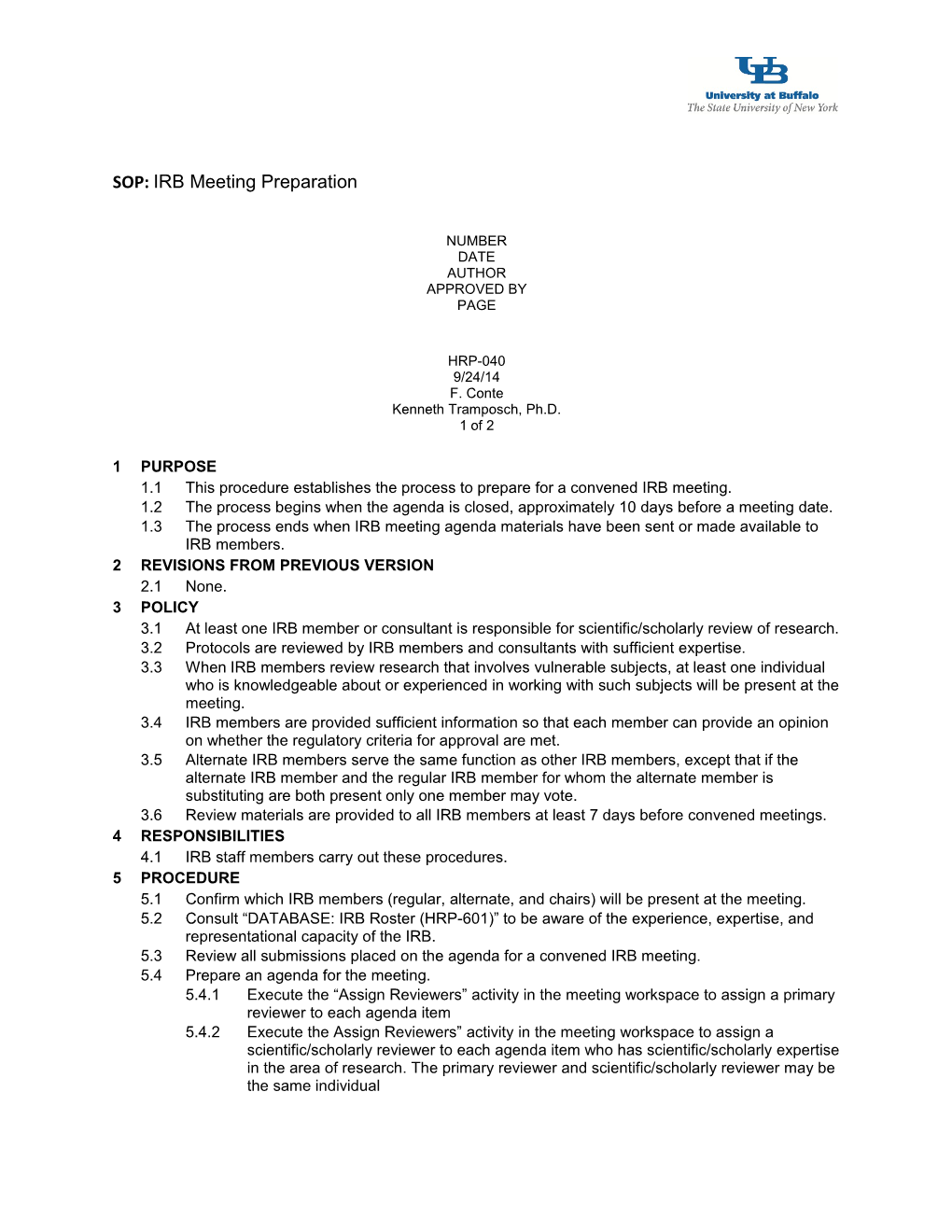 1.1 This Procedure Establishes the Process to Prepare for a Convened IRB Meeting