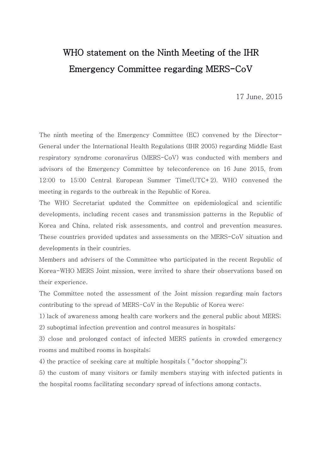 WHO Statement on the Ninth Meeting of the IHR Emergency Committee Regarding MERS-Cov