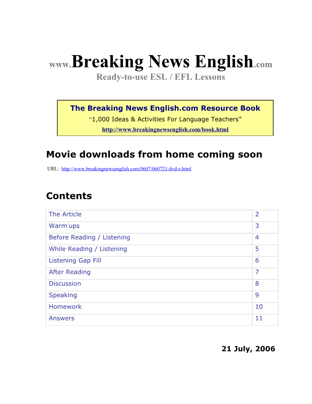 Movie Downloads from Home Coming Soon