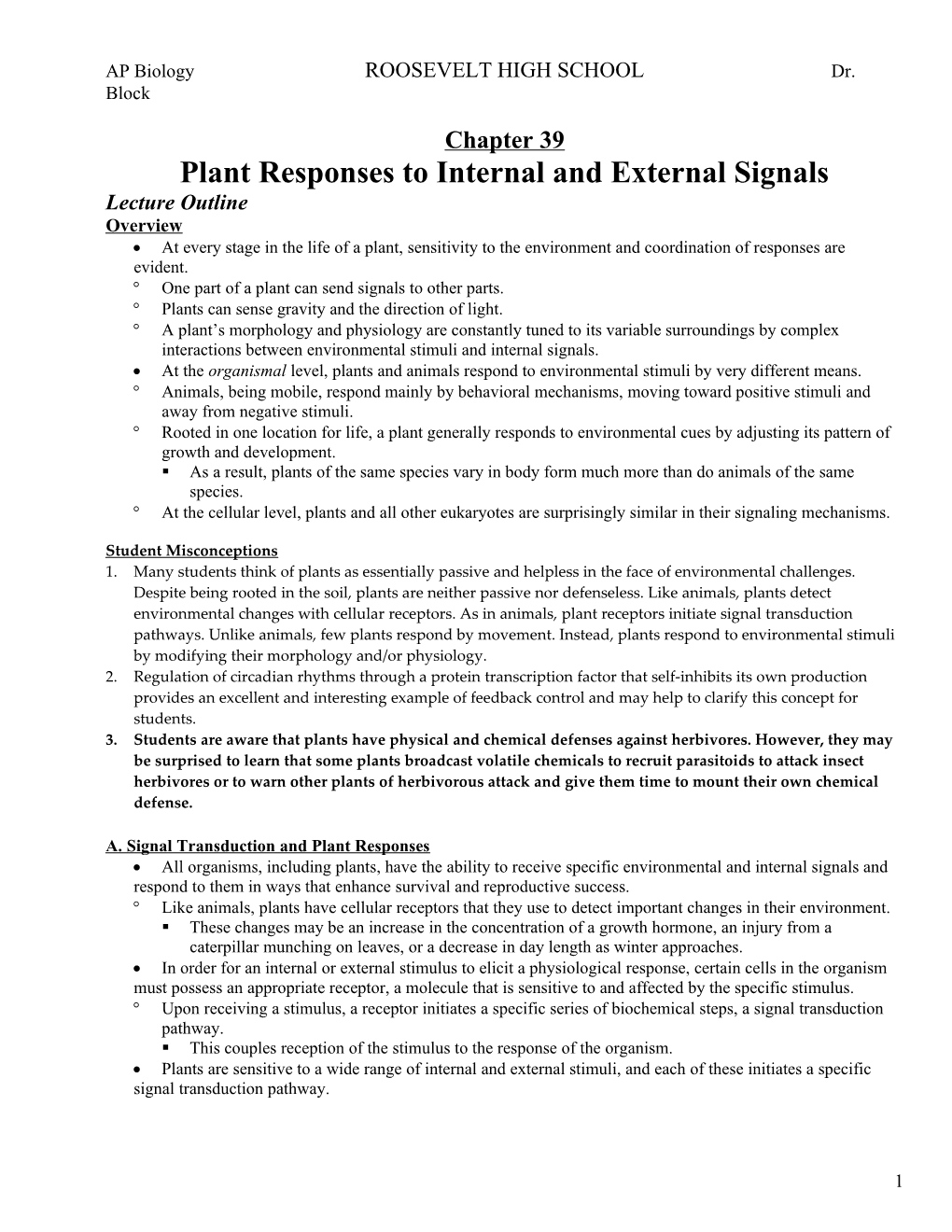 Plant Responses to Internal and External Signals