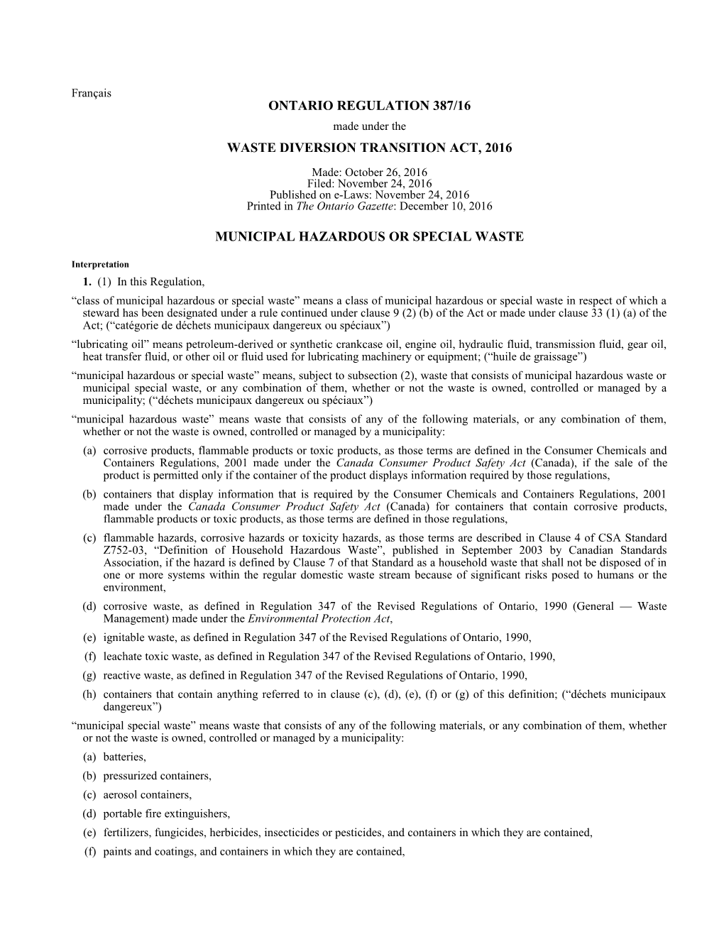 WASTE DIVERSION TRANSITION ACT, 2016 - O. Reg. 387/16