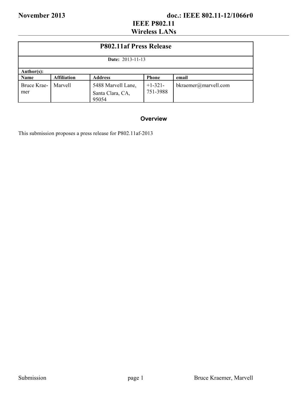 This Submission Proposes a Press Release for P802.11Af-2013