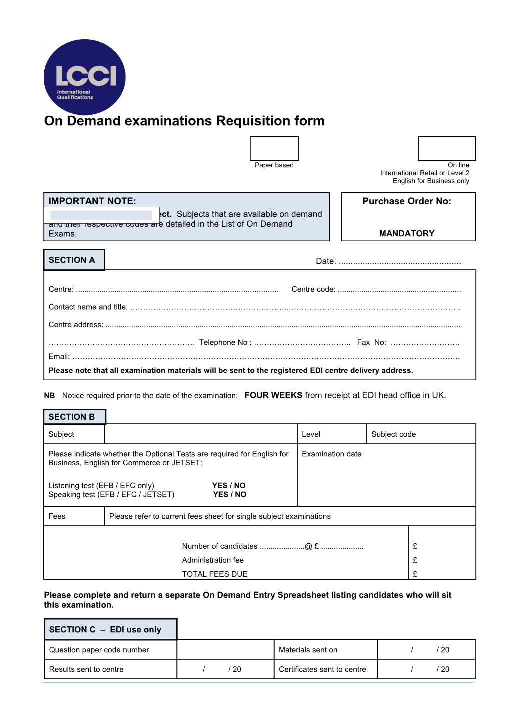 On Demand Examinations Requisition Form