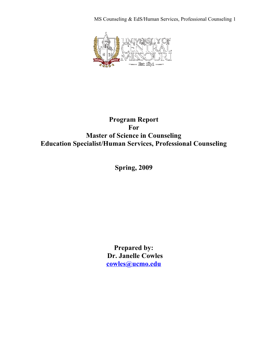 MS Counseling & Eds/Human Services, Professional Counseling 1