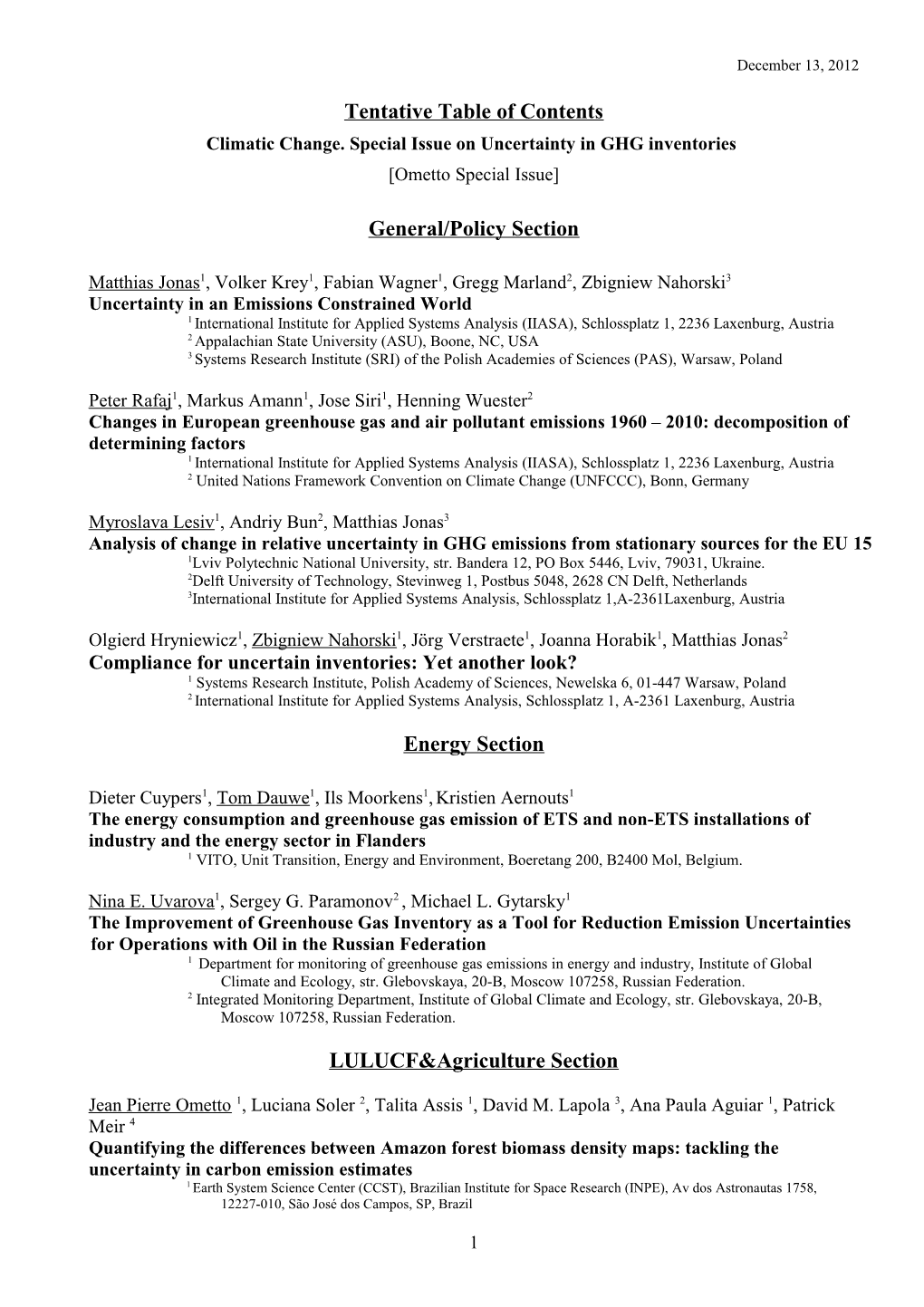 Climatic Change. Special Issue on Uncertainty in GHG Inventories