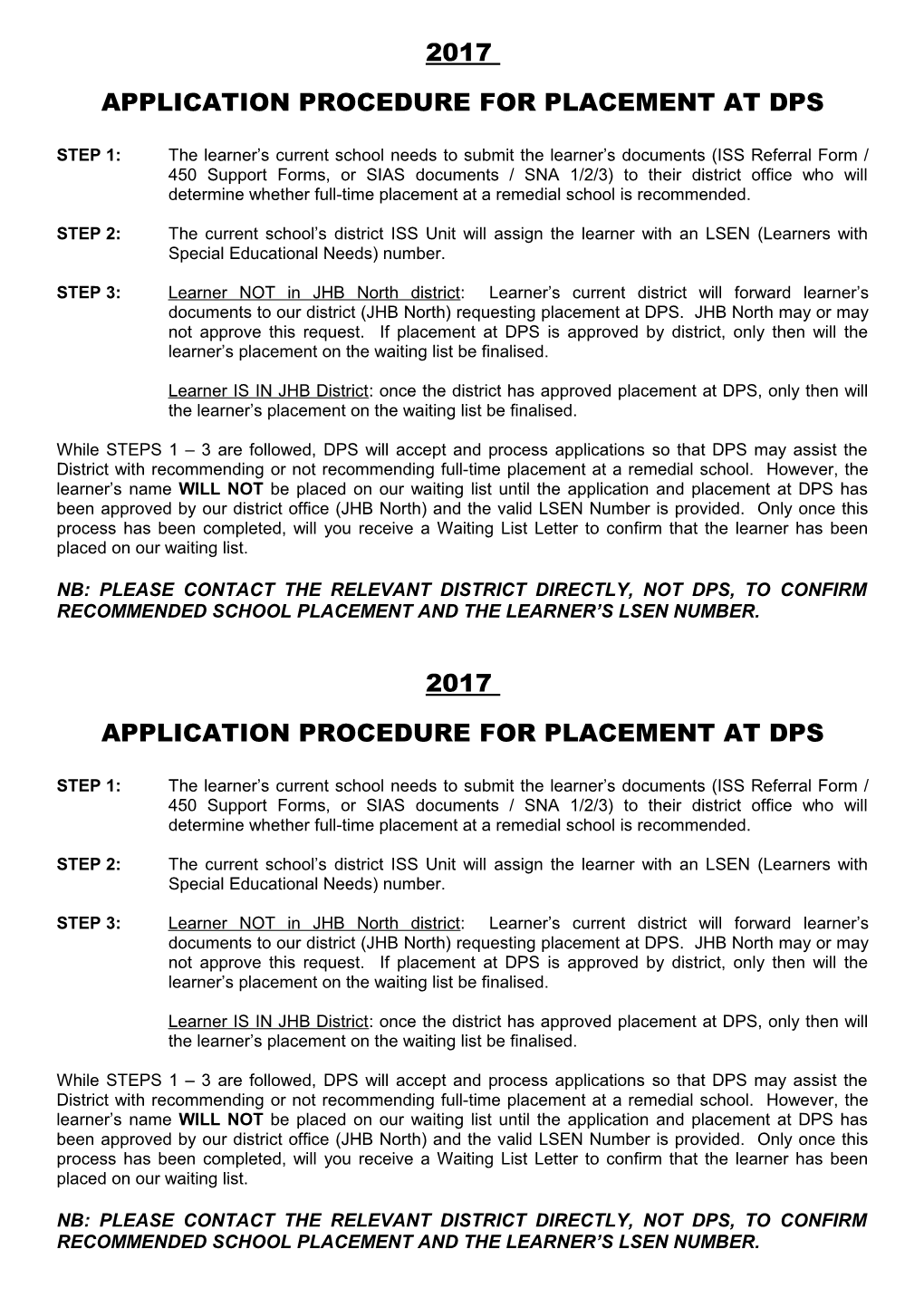 Application Procedure for Placement at Dps