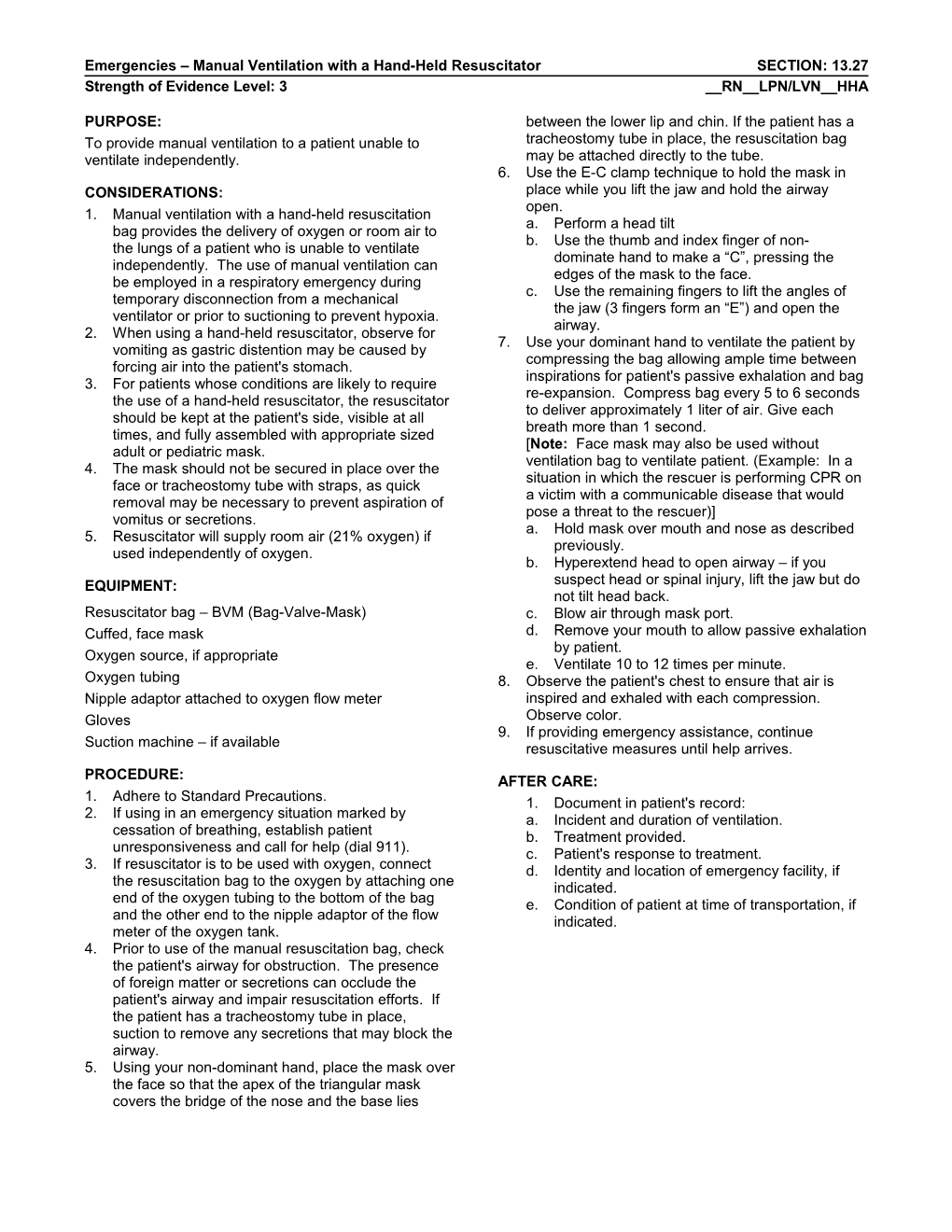 Emergencies Manual Ventilation with a Hand-Held Resuscitator SECTION: 13.27