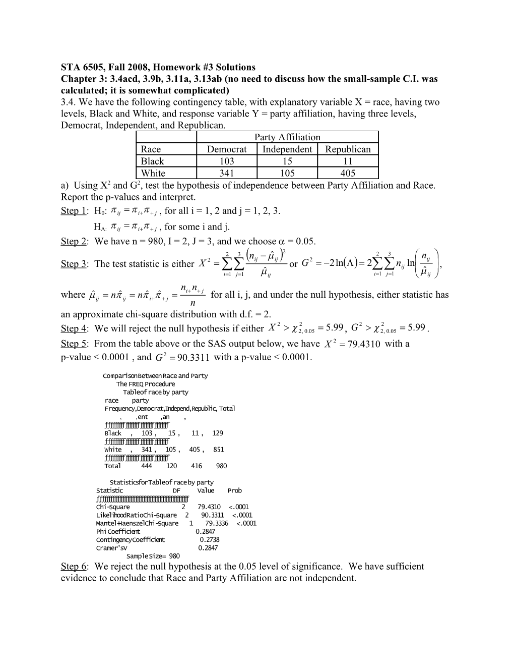 STA 6505, Fall 2008, Homework #1 Solutions