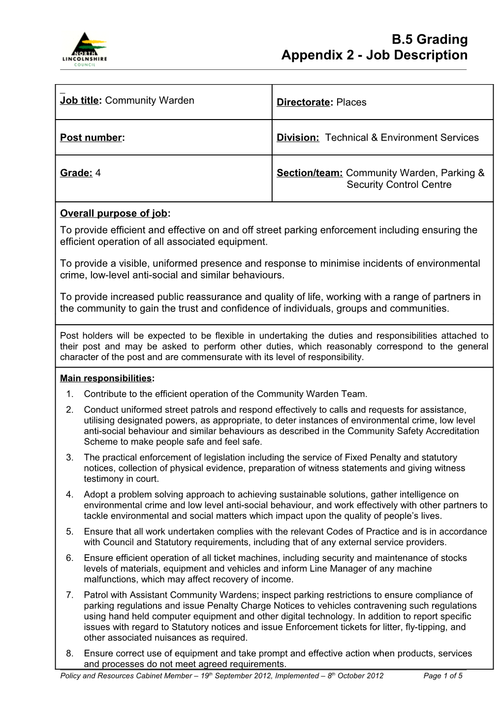 Policy and Resources Cabinet Member 19Th September 2012, Implemented 8Th October 2012