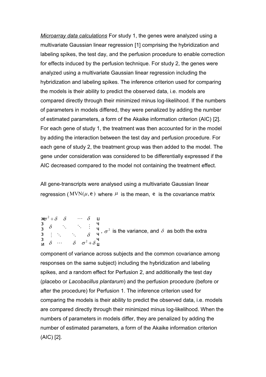 Microarray Data Calculations for Study 1, the Genes Were Analyzed Using a Multivariate