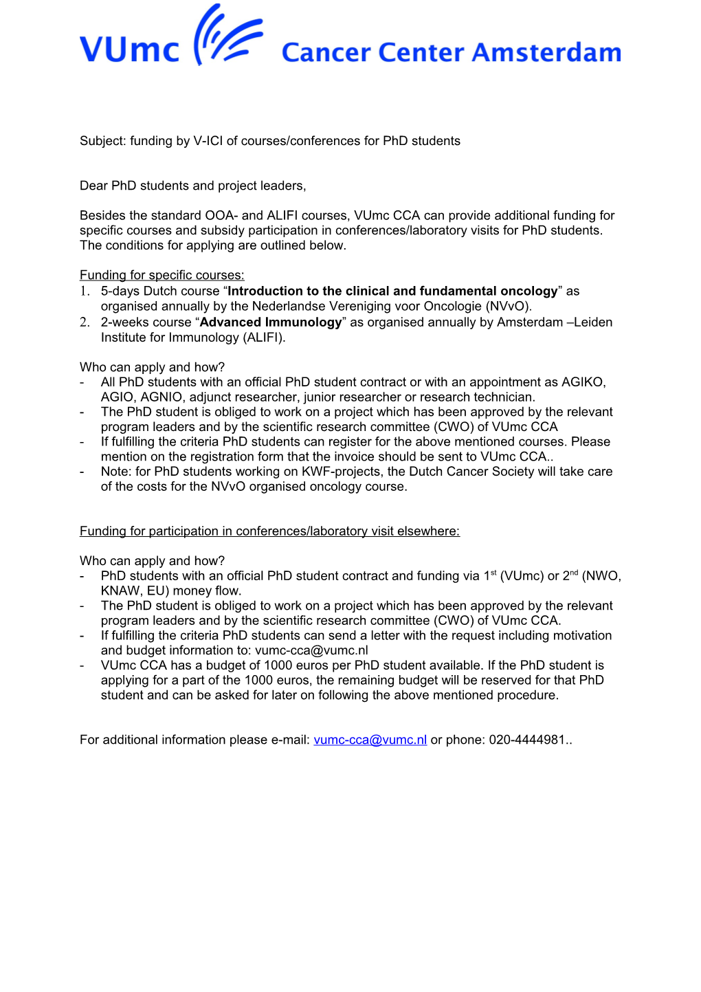 Subject: Funding by V-ICI of Courses/Conferences for Phd Students