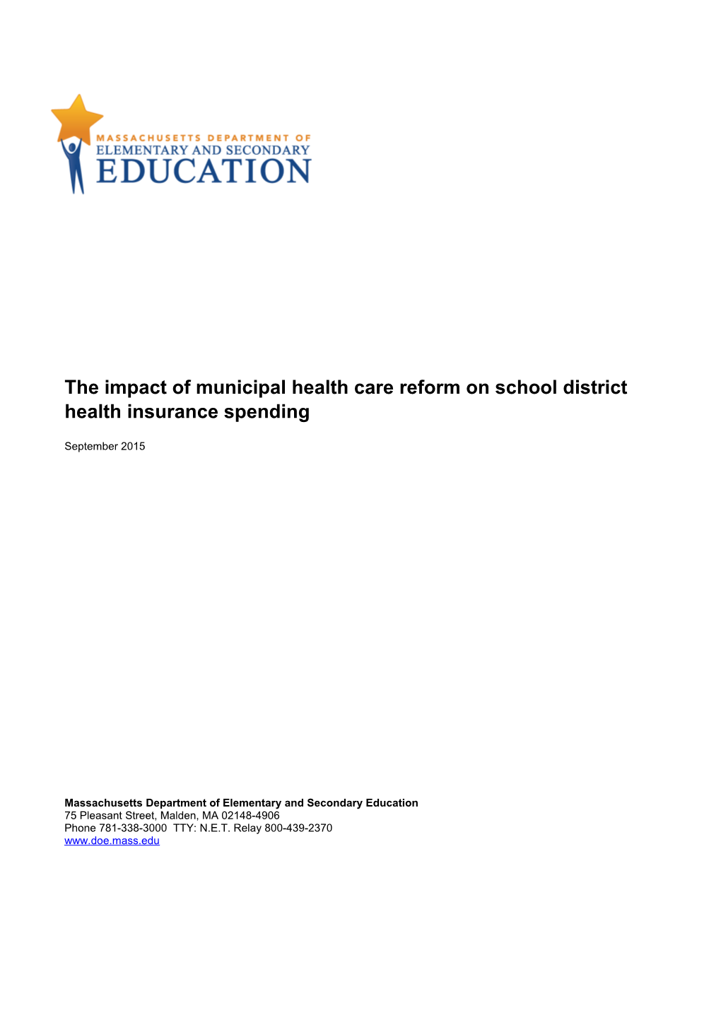 Impact of Municipal Health Care Reform on Health Insurance Spending (September 2015)