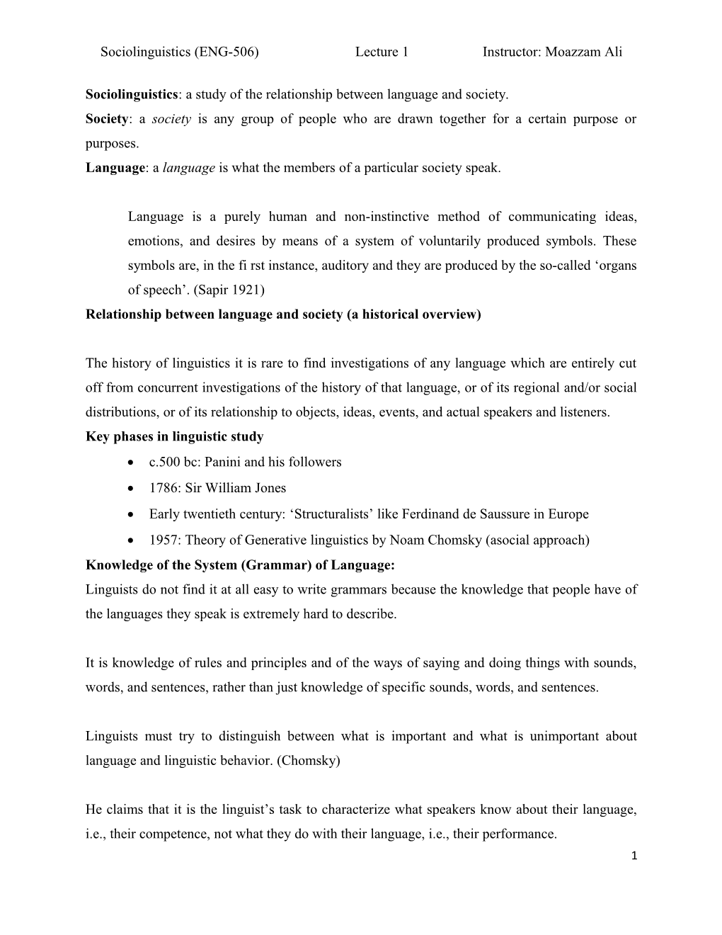 Sociolinguistics (ENG-506) Lecture 1 Instructor: Moazzam Ali