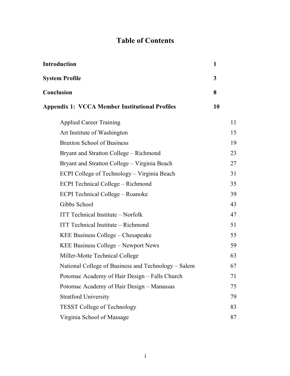 Appendix 1: VCCA Member Institutional Profiles10