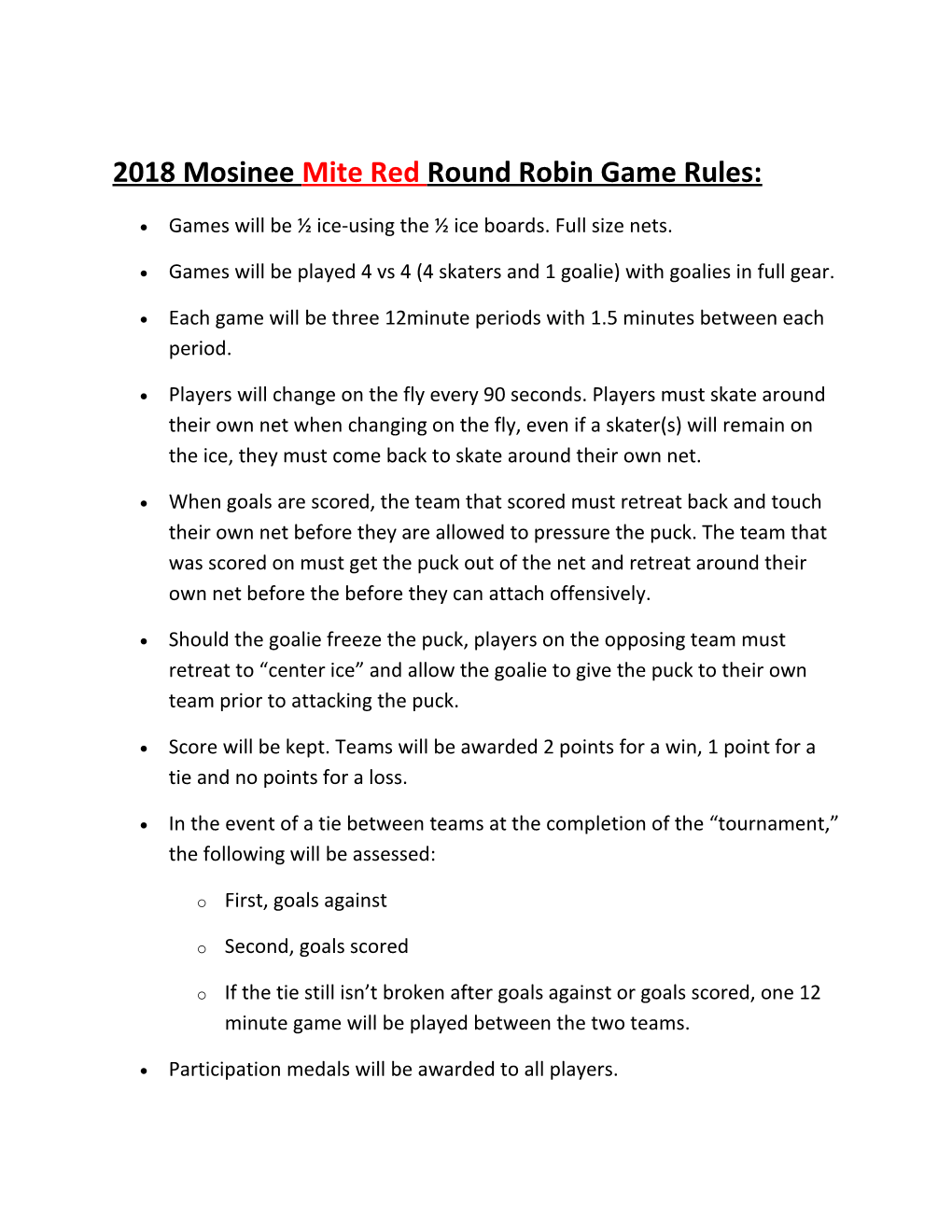 2018 Mosinee Mite Red Round Robin Game Rules