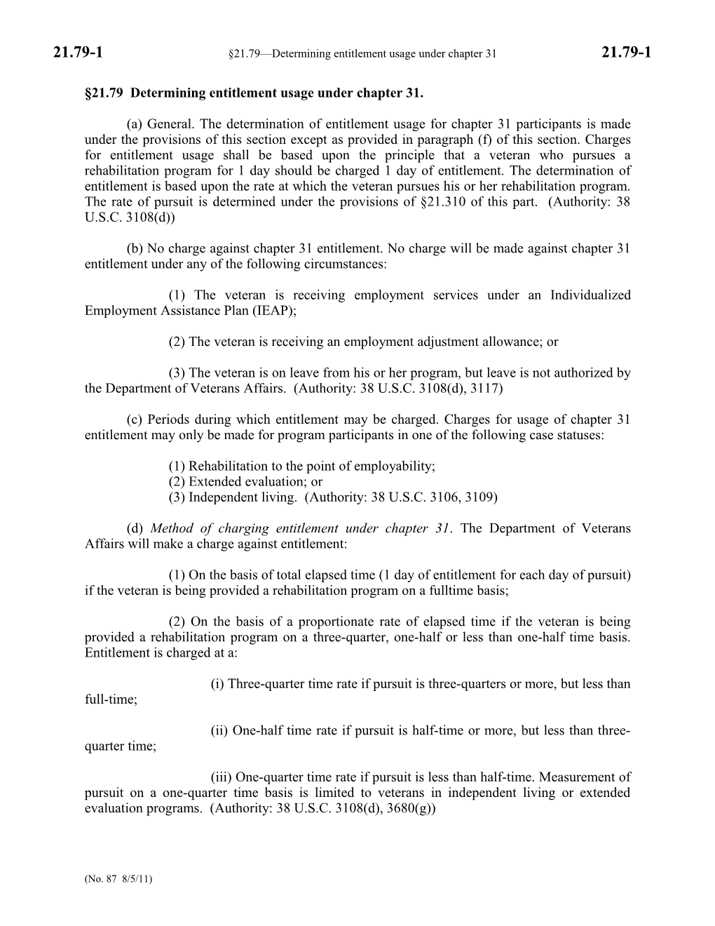 21.79 Determining Entitlement Usage Under Chapter 31