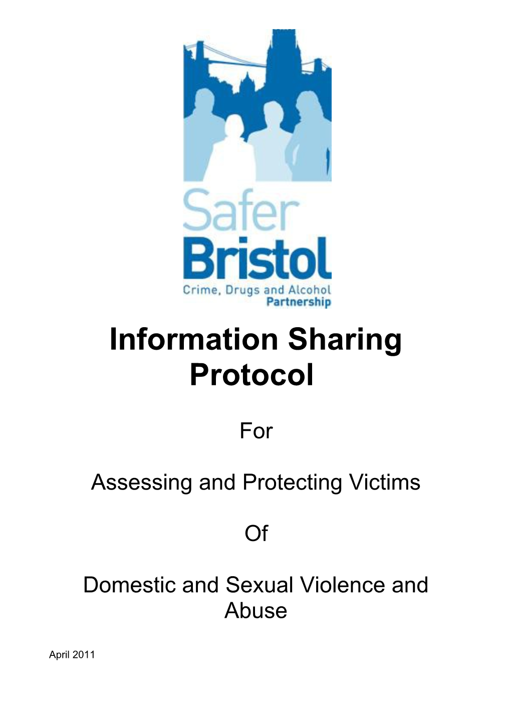 Bristol Information-Sharing Protocol (DVA/SV)