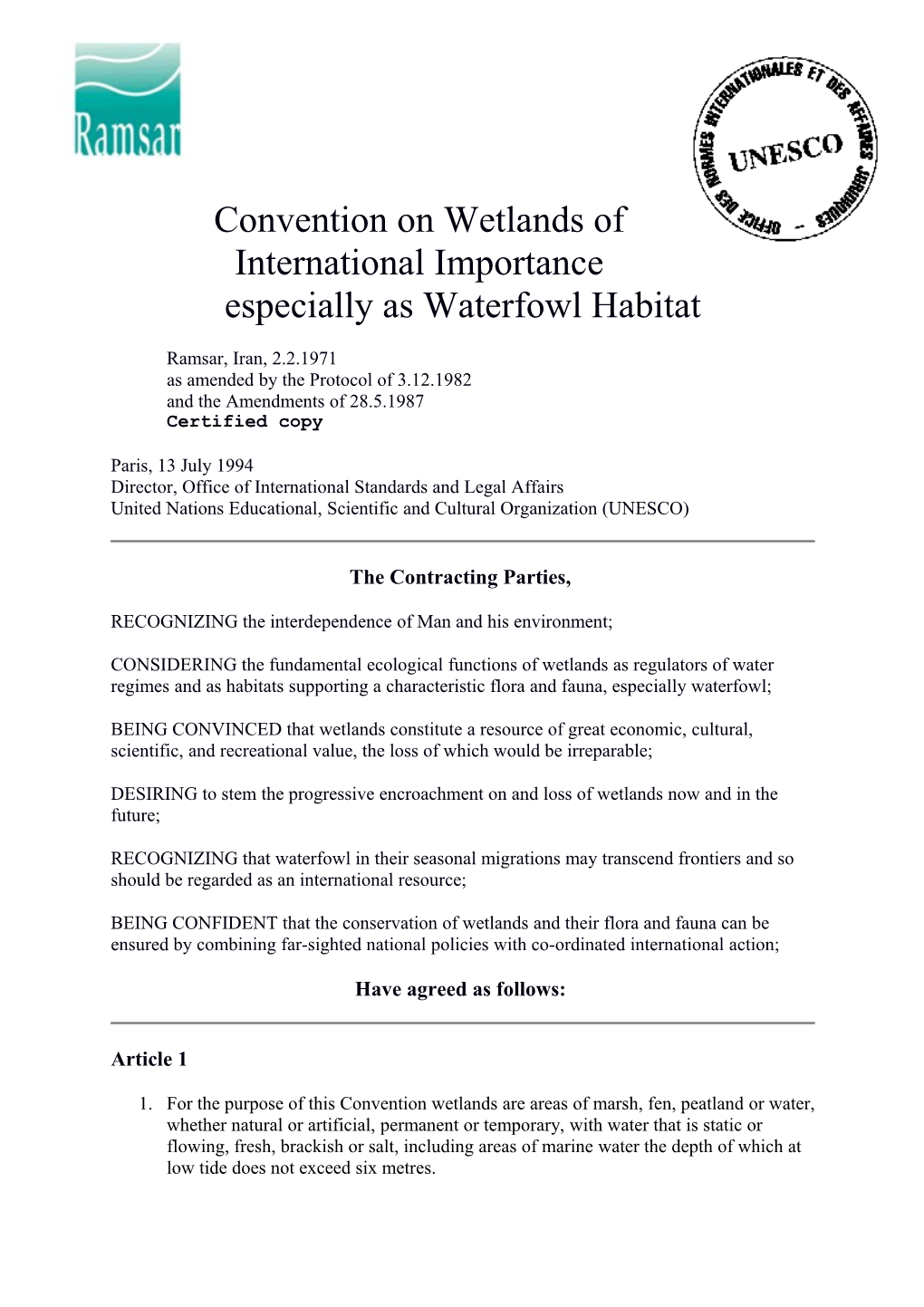 Convention on Wetlands of International Importance Especially As Waterfowl Habitat