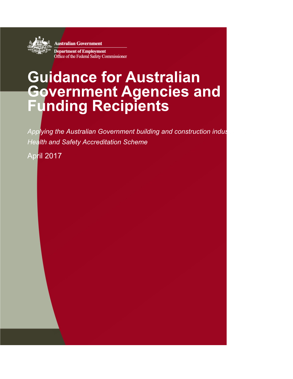 Guidance for Australian Government Agencies and Funding Recipients
