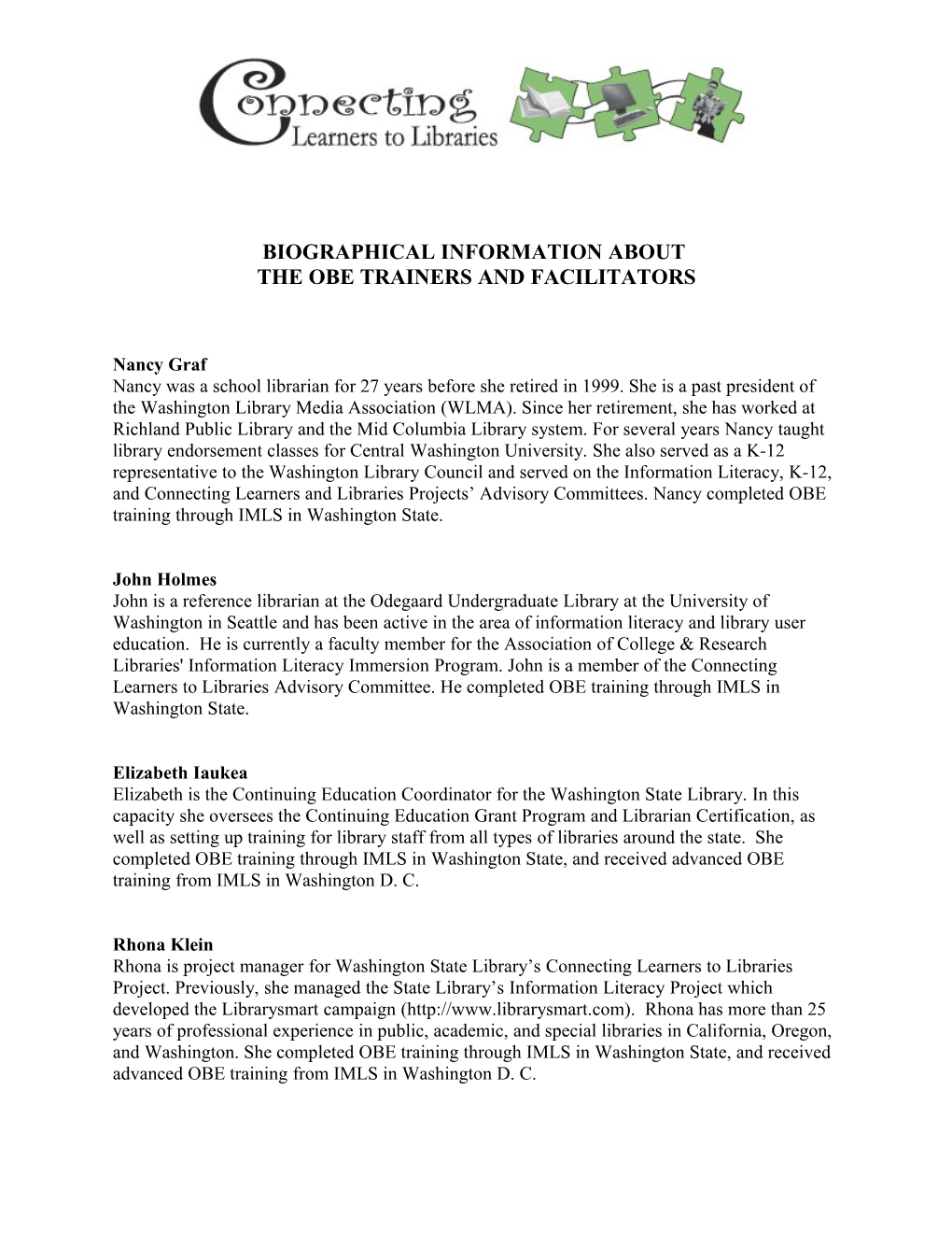 Biographical Information About the Obe Facilitators