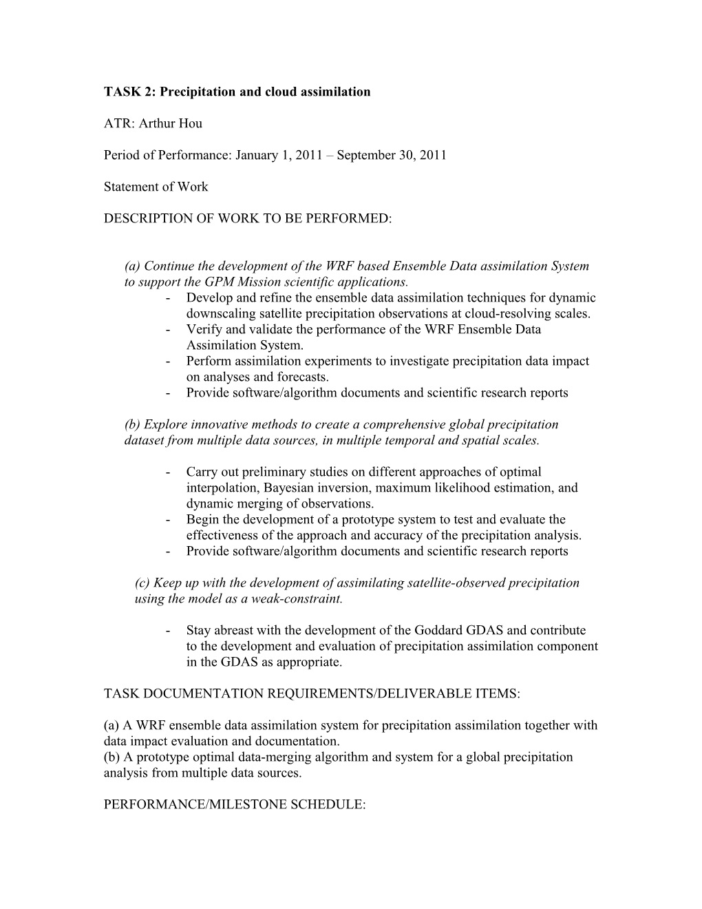 TASK 2: Precipitation and Cloud Assimilation