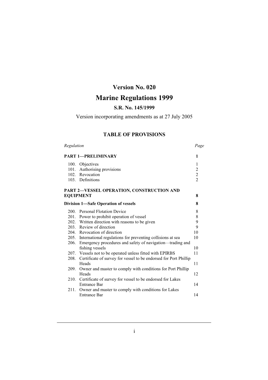 Version Incorporating Amendments As at 27 July 2005