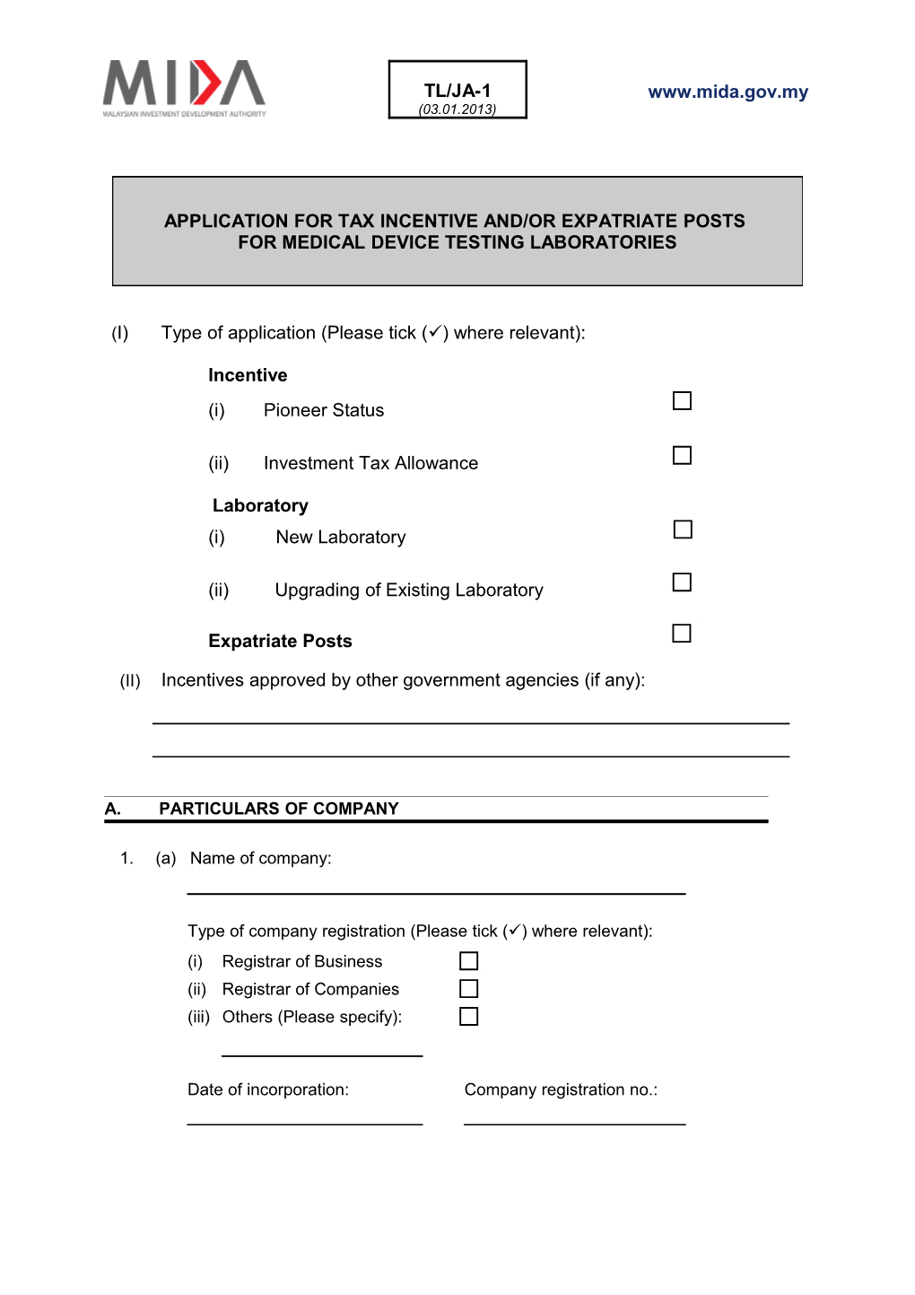 Application for Incentive for New Medical Device and Testing Laboratory for Testing Of