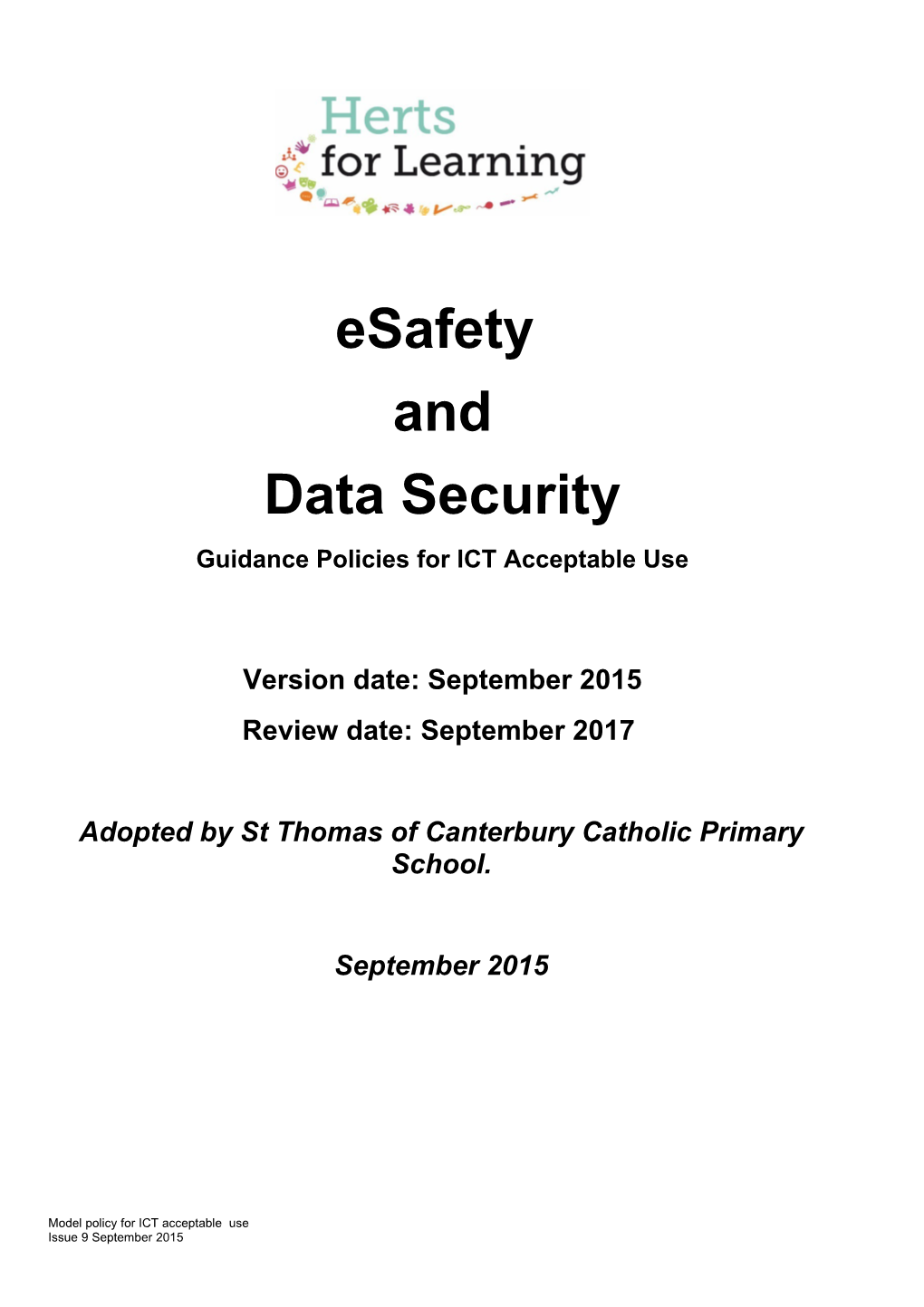 Esafety and Data Security Guidance Policies for ICT Acceptable Use