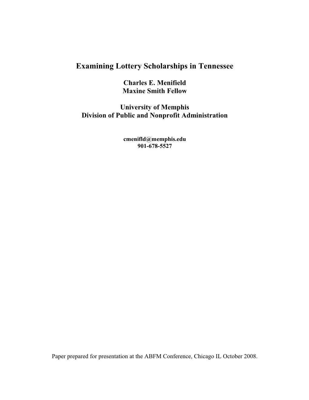 Assessing Lottery Scholarships in Tennessee