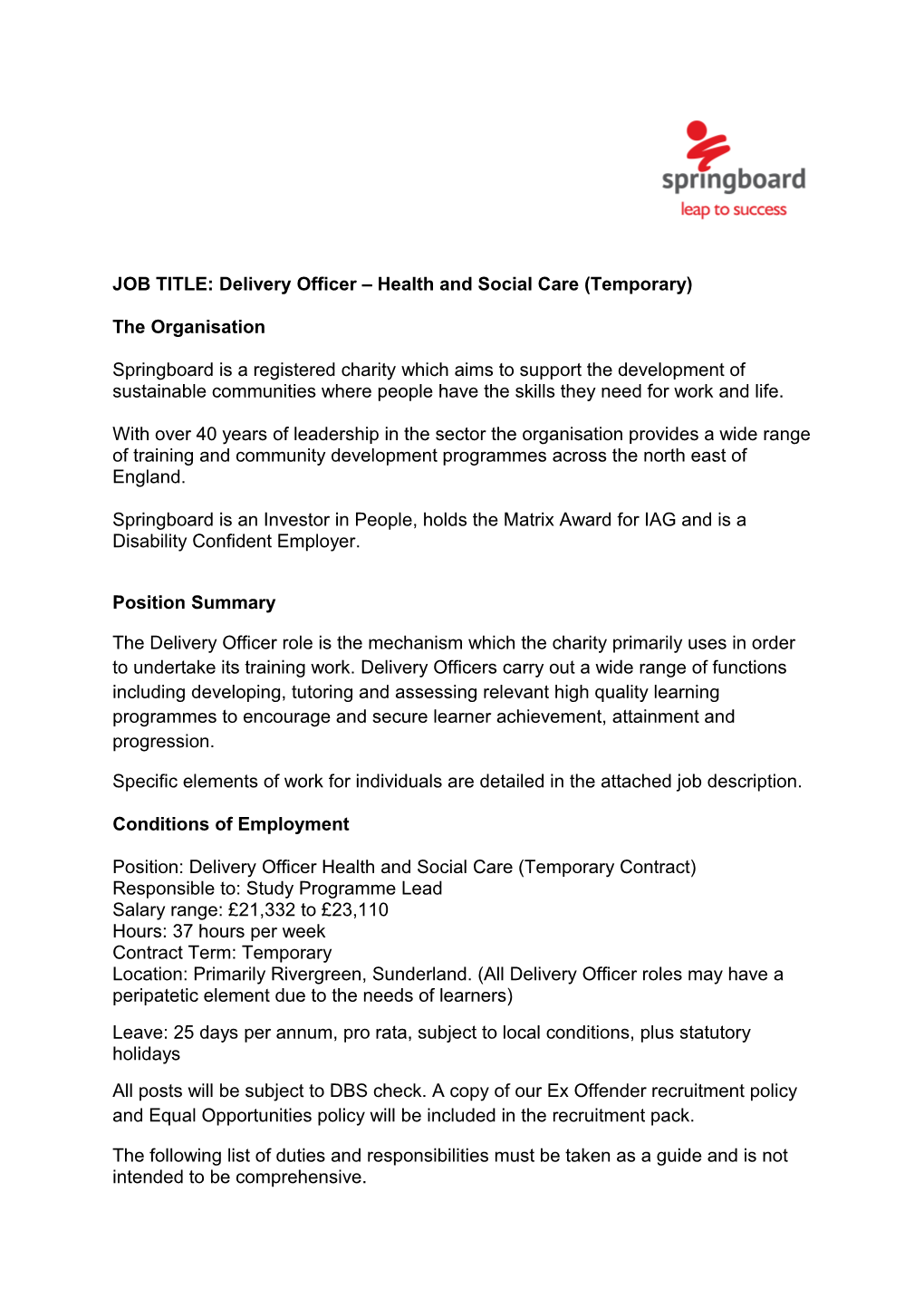 JOB TITLE: Delivery Officer Health and Social Care (Temporary)