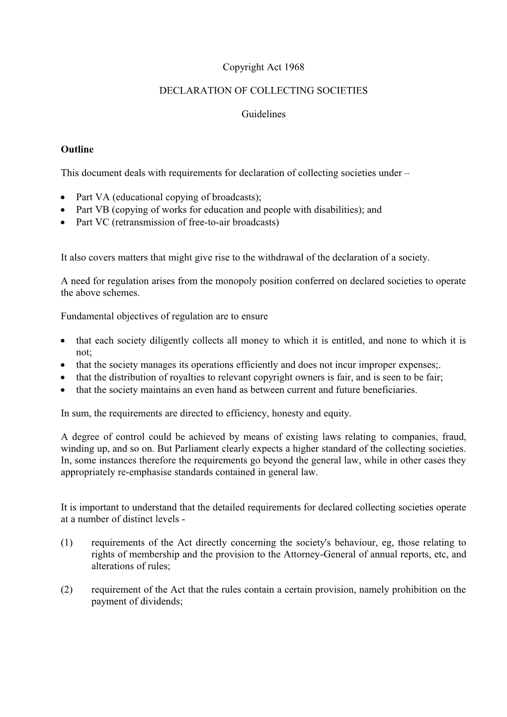 This Document Deals with Requirements for Declaration of Collecting Societies Under