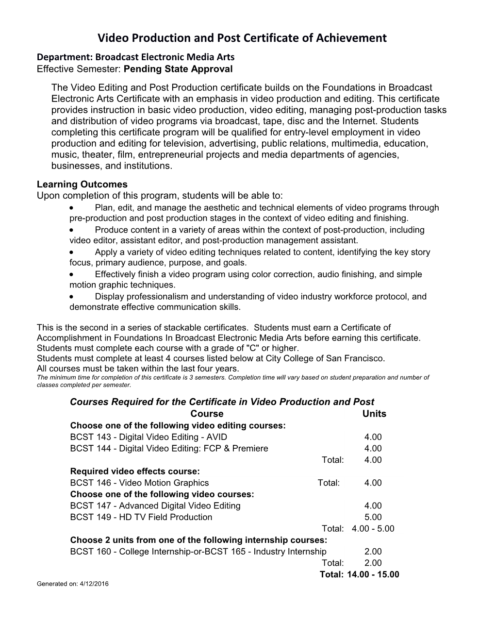 Video Production and Post Certificate of Achievement