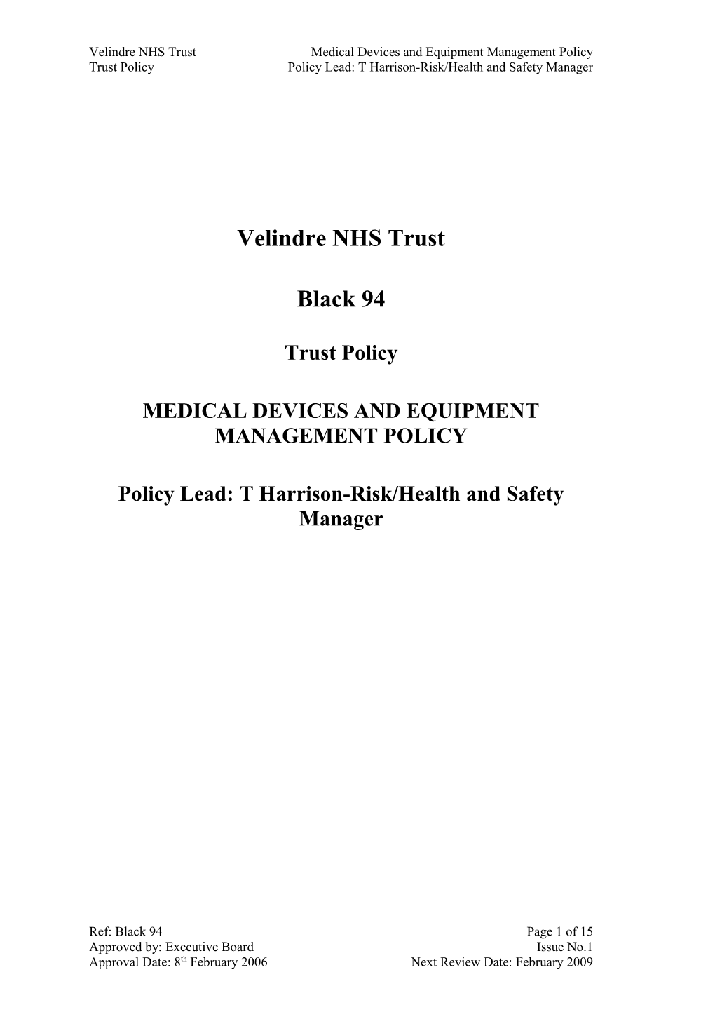 Medical Devices and Equipment Management Policy