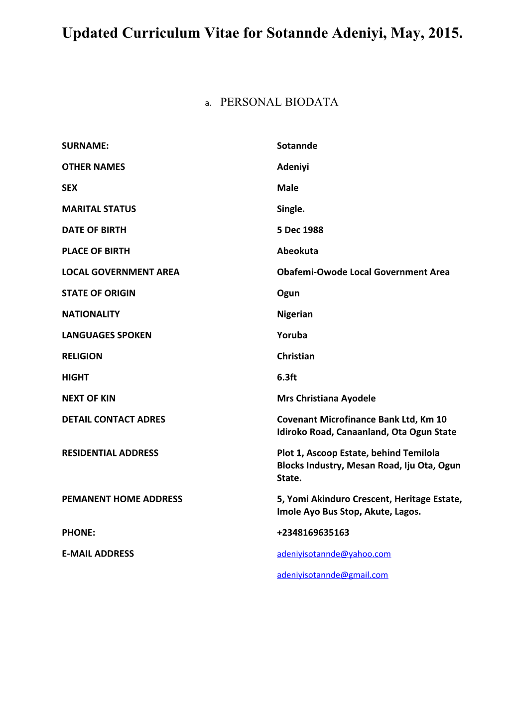 Updated Curriculum Vitae for Sotannde Adeniyi,May, 2015