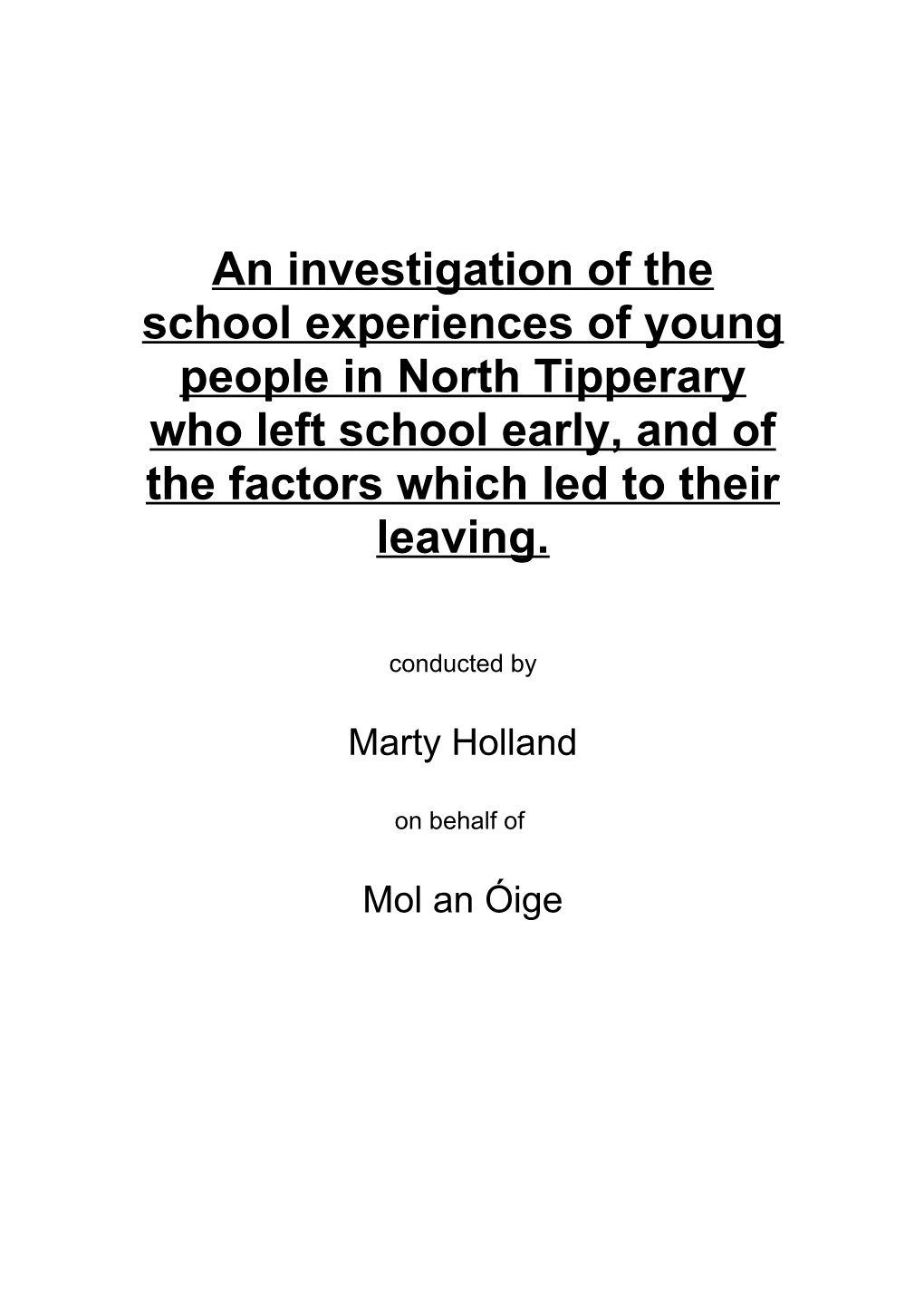 An Investigation of the School Experiences of Young People in North Tipperary Who Left