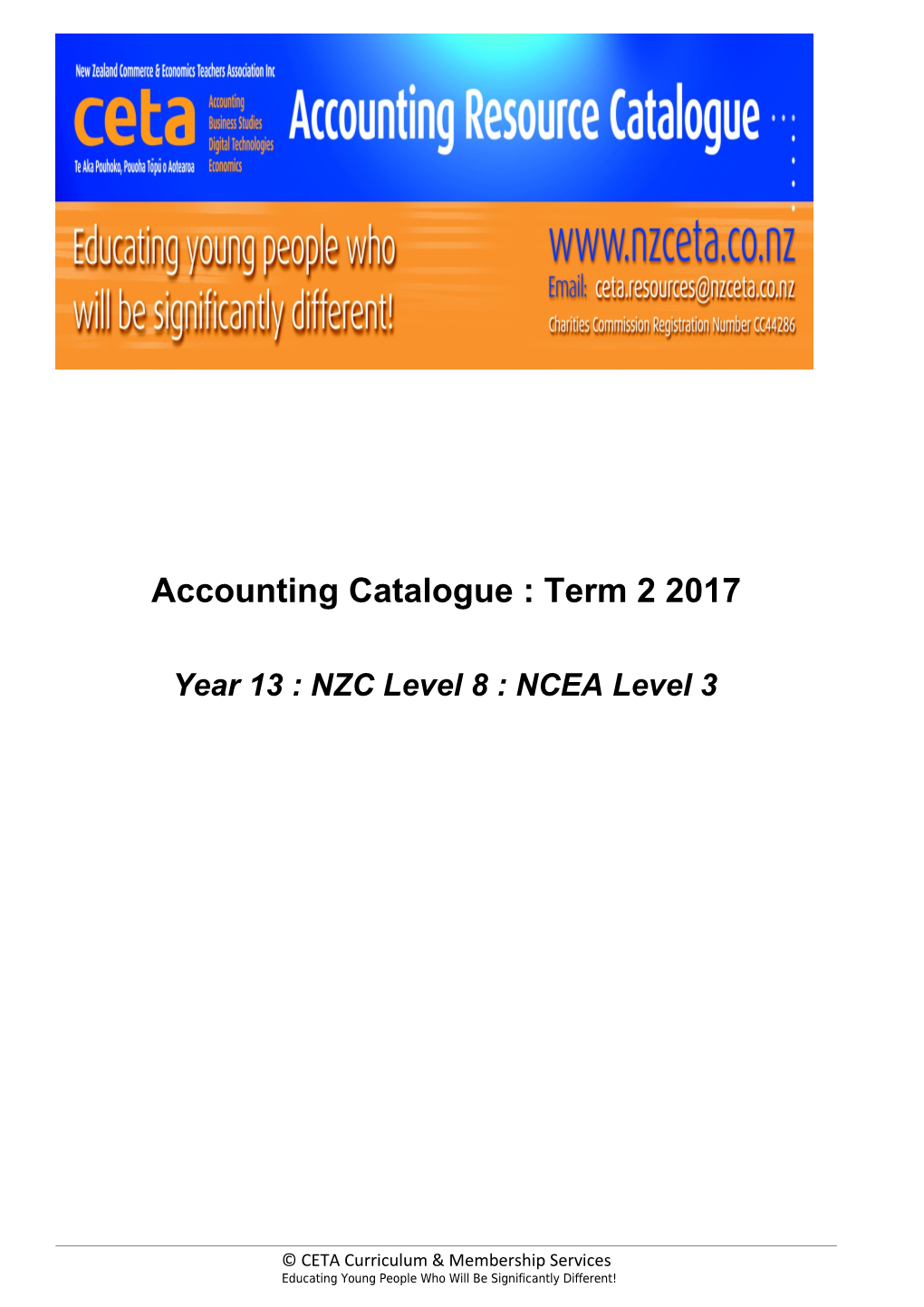 Year 13 : NZC Level 8 : NCEA Level 3