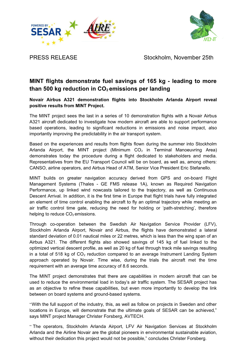 MINT Flights Demonstrate Fuel Savings of 165 Kg - Leading to More Than 500 Kg Reduction