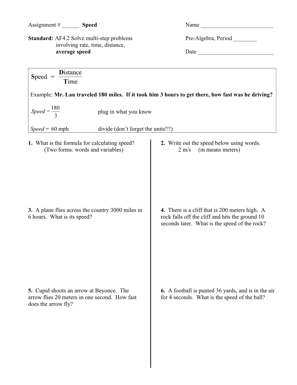 Standard: AF4.2 Solve Multi-Step Problemspre-Algebra, Period ______