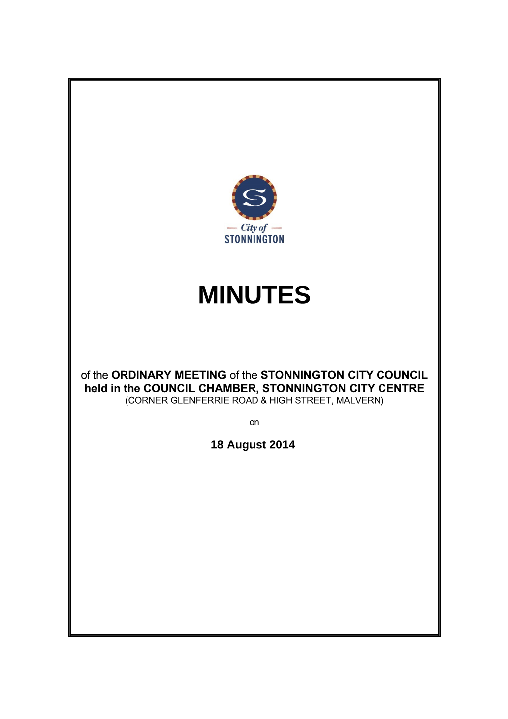 Minutes of Council Meeting - 18 August 2014