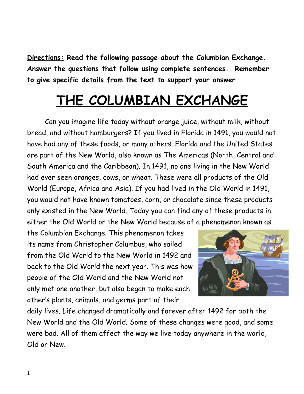 Directions:Read the Following Passage About the Columbian Exchange. Answer the Questions