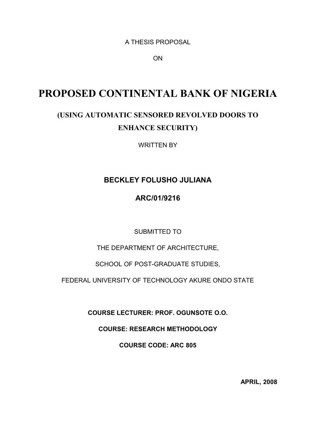 Proposed Continental Bank of Nigeria