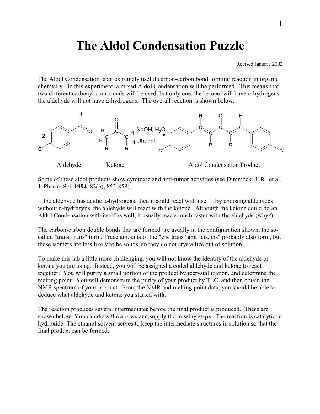 The Aldol Condensation Puzzle