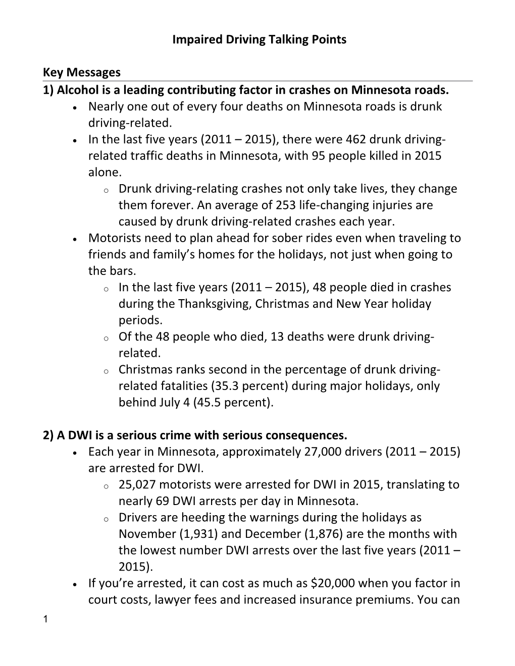 1) Alcohol Is a Leading Contributing Factor in Crashes on Minnesota Roads