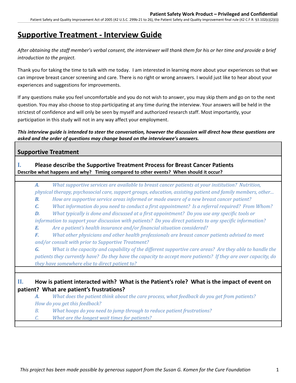 Patient Safety Work Product Privileged and Confidential