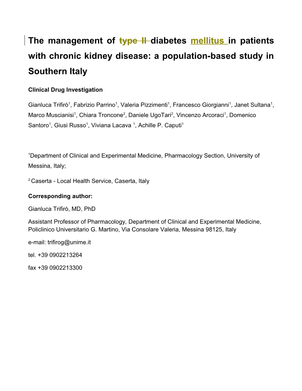 The Management of Type II Diabetes Mellitus in Patients with Chronic Kidney Disease: A
