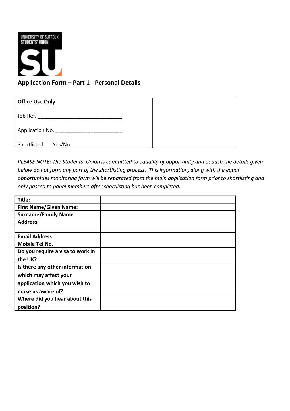 Application Form - Part 2 Equal Opportunities Monitoring