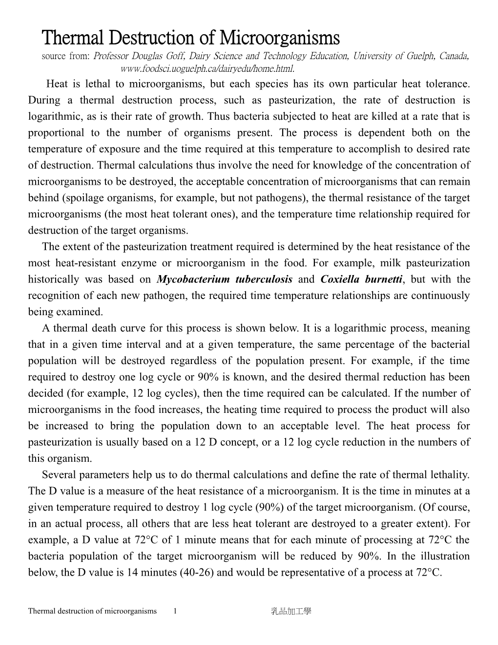 Thermal Destruction of Microorganisms