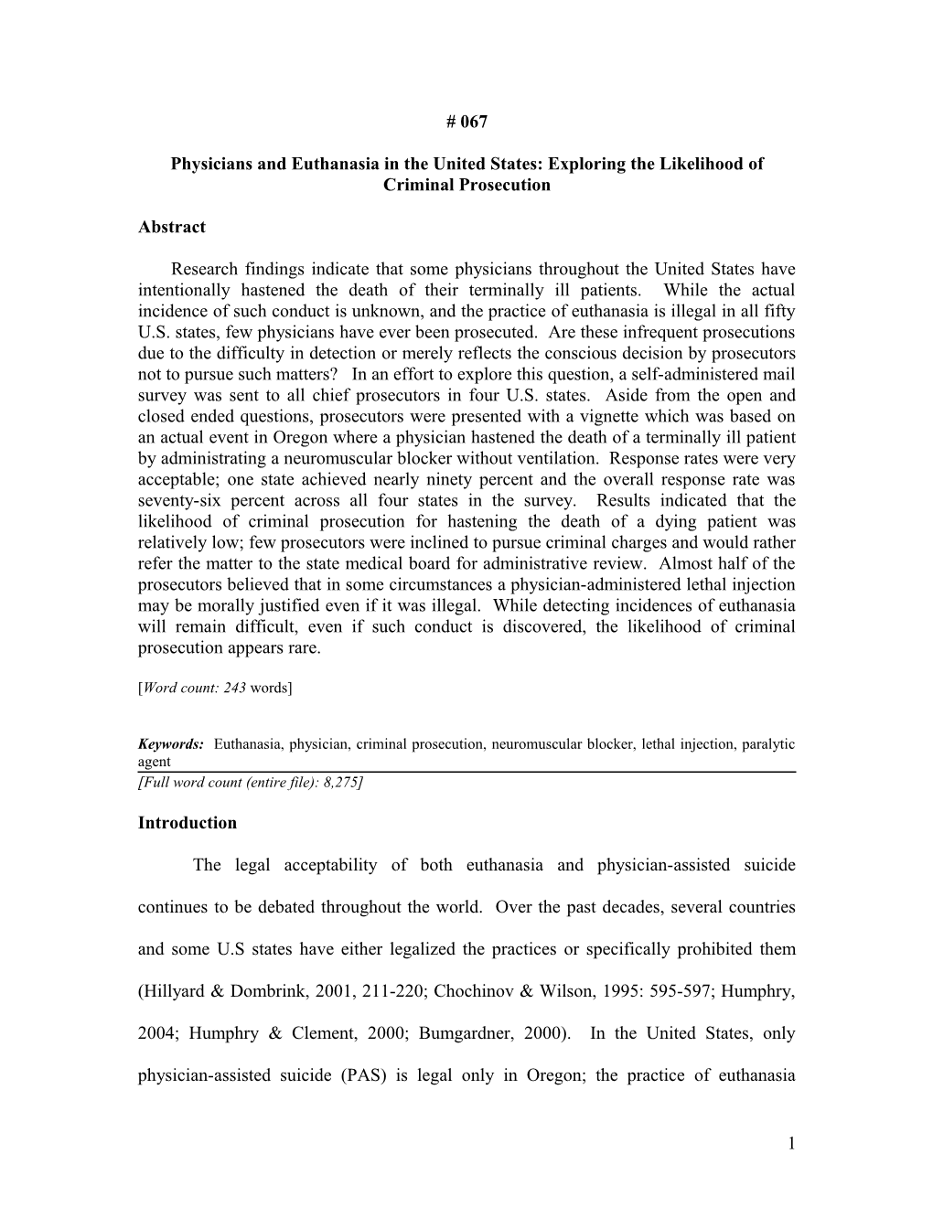 Physicians and Euthanasia in the United States: Exploring the Likelihood of Prosecution